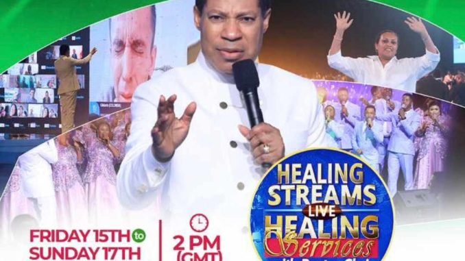 Streams Live Healing Services with Pastor Chris Begins Today. - Leaders NG